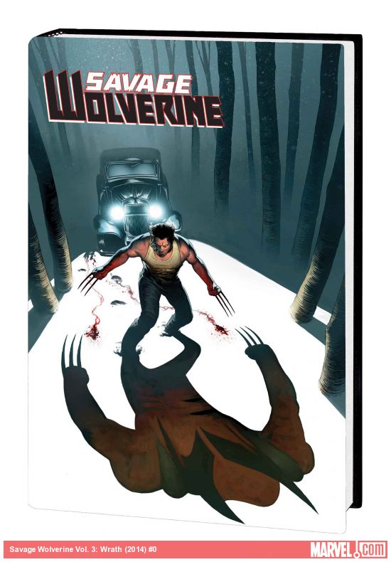 Savage Wolverine Vol. 3: Wrath (Trade Paperback) | Comic Issues