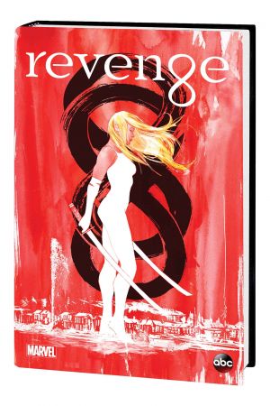 Revenge: The Secret Origin of Emily Thorne (Trade Paperback)