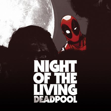 Night of the Living Deadpool (2014)