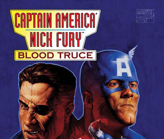 CAPTAIN AMERICA/NICK FURY BLOOD TRUCE 1 #1