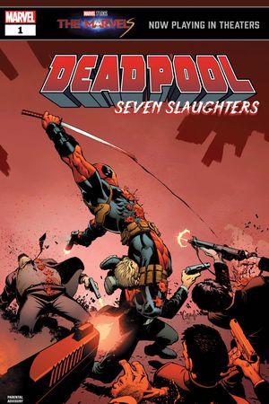 DEADPOOL: SEVEN SLAUGHTERS 1 (2023) #1