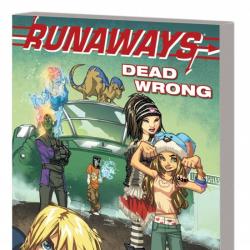 Runaways Vol. 9: Dead Wrong Digest