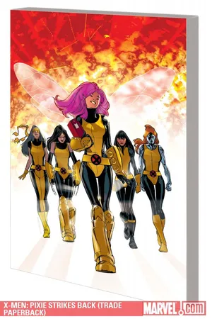 X-Men: Pixie Strikes Back (Trade Paperback)