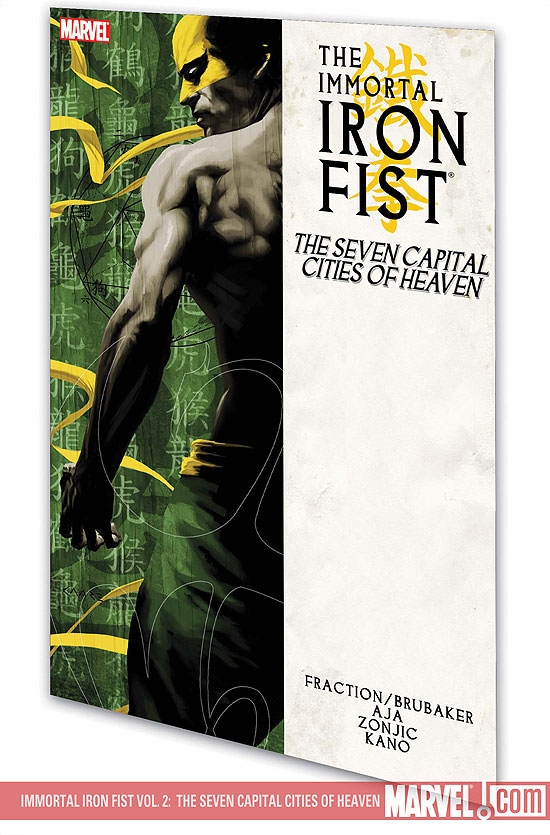 Immortal Iron Fist Vol. 2: The Seven Capital Cities of Heaven (Trade Paperback)