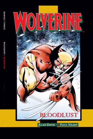 Wolverine: Bloodlust #1 