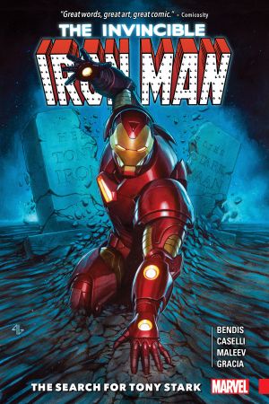 Invincible Iron Man: The Search For Tony Stark (Trade Paperback)