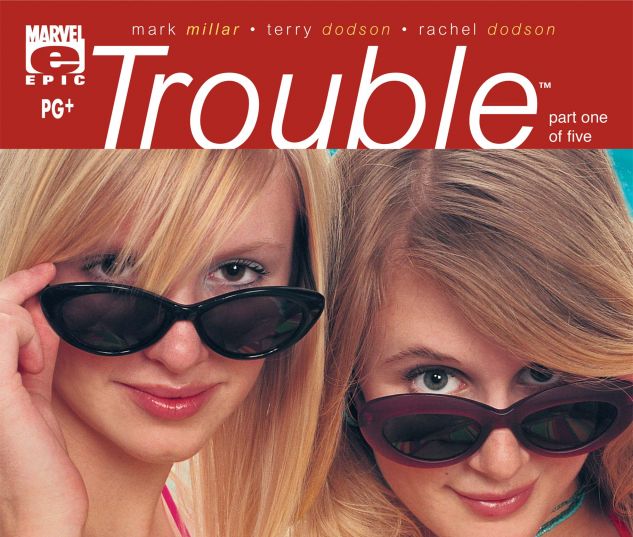 Trouble (2003) #1