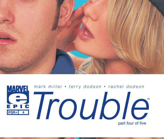 Trouble #4