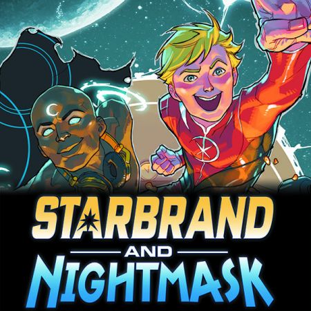 Starbrand & Nightmask (2015 - 2016)