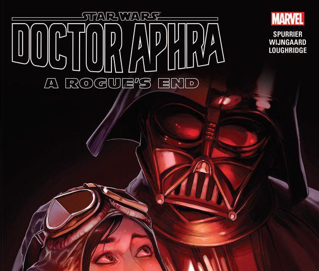 STAR WARS: DOCTOR APHRA VOL. 7 - A ROGUE'S END TPB #7