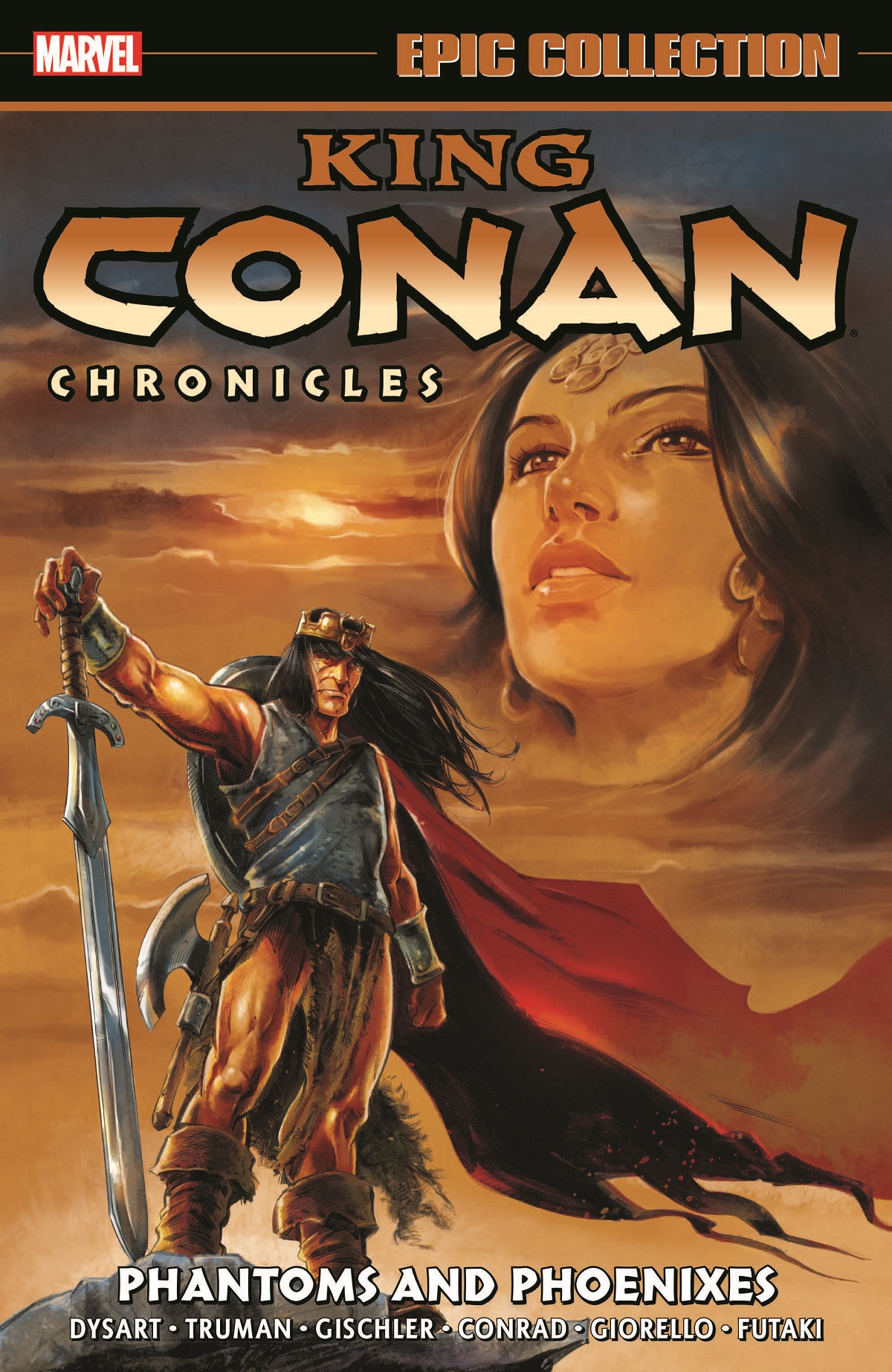 King Conan Chronicles Epic Collection: Phantoms And Phoenixes (Trade Paperback)