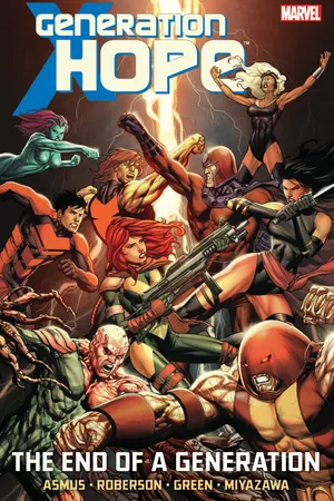 GENERATION HOPE: THE END OF A GENERATION (Trade Paperback)