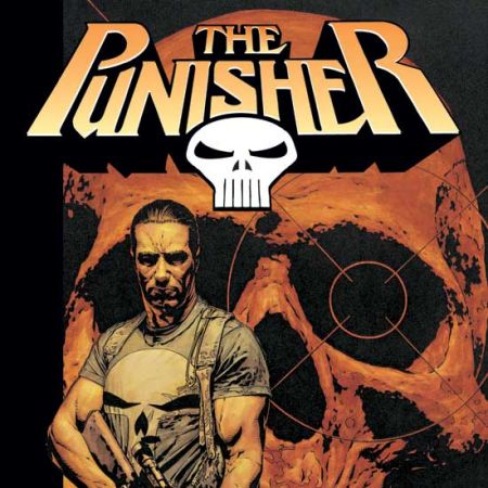 Punisher, the Vol. I: Welcome Back, Frank (2005)