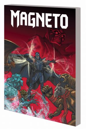 Magneto Vol. 2: Reversals (Trade Paperback)