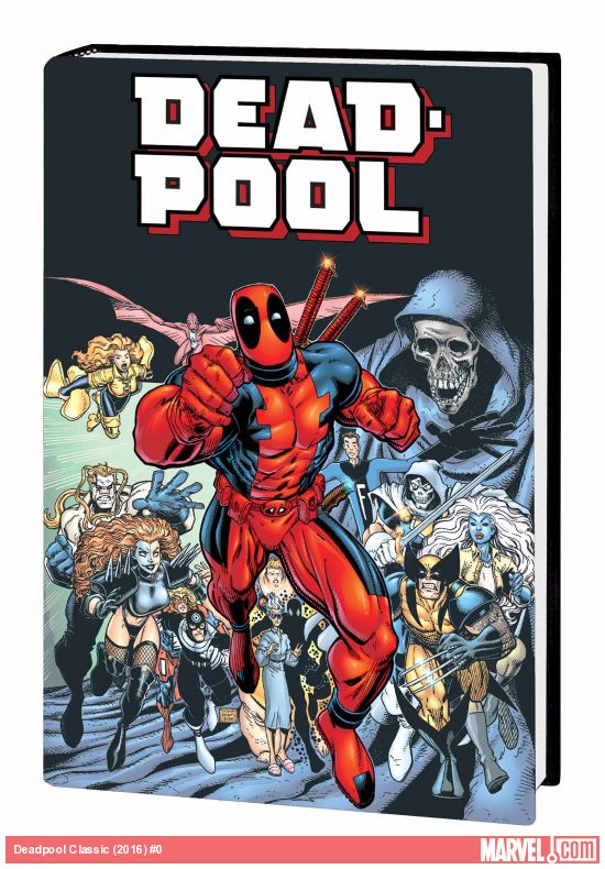 Deadpool Classic Omnibus Vol. 1 (Hardcover)