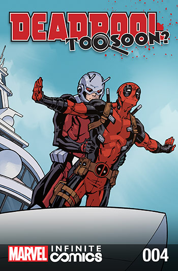 Deadpool: Too Soon? Infinite Comic (2016) #4