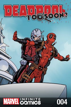 Deadpool: Too Soon? Infinite Comic (2016) #4