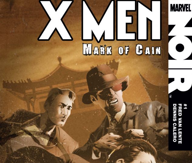 X-MEN NOIR: MARK OF CAIN (2009) #1