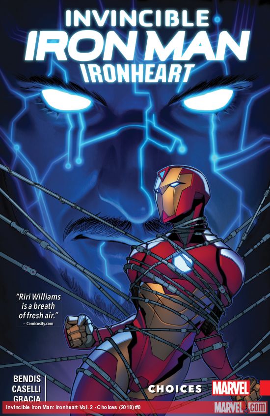 Invincible Iron Man: Ironheart Vol. 2 - Choices (Trade Paperback)