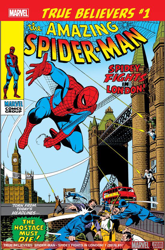 True Believers: Spider-Man - Spidey Fights in London! (2019) #1