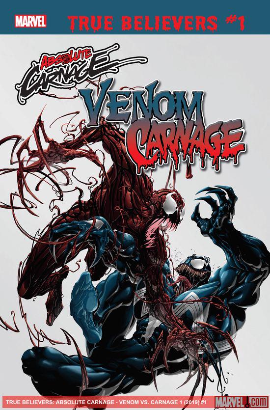 True Believers: Absolute Carnage - Venom Vs. Carnage (2019) #1