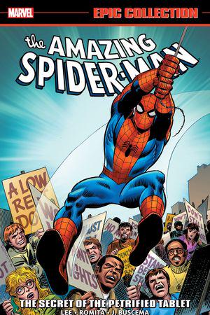 Amazing Spider-Man Epic Collection: The Secret Of The Petrified Tablet (Trade Paperback)