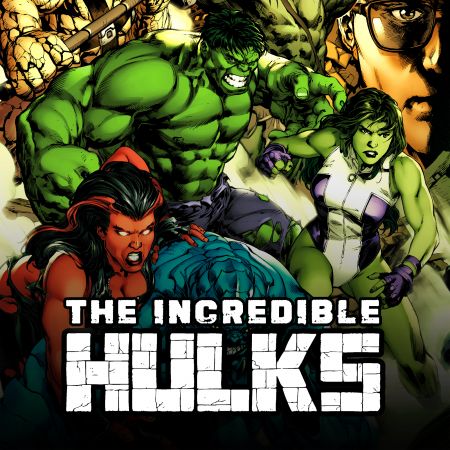 Incredible Hulks (2010 - 2011)