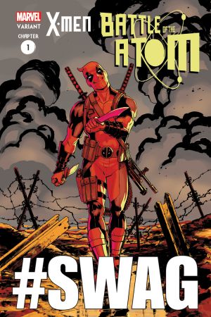 X-Men: Battle of the Atom (2013) #1 (Lopez Deadpool Struts Variant)