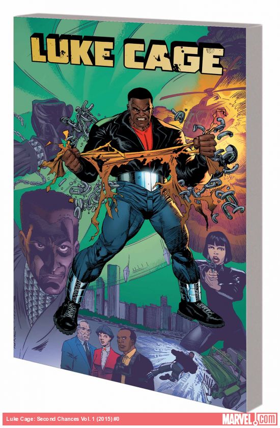 Luke Cage: Second Chances Vol. 1 (Trade Paperback)