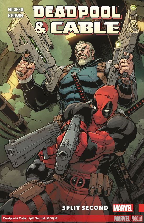 Deadpool & Cable: Split Second (Trade Paperback)
