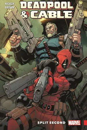 Deadpool & Cable: Split Second (Trade Paperback)