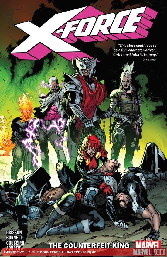 X-Force Vol. 2: The Counterfeit King (Trade Paperback)