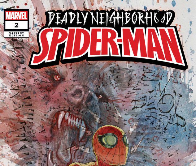 Deadly Neighborhood Spider-Man #2