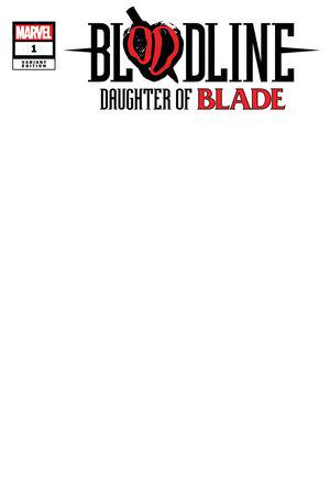 Bloodline: Daughter of Blade #1  (Variant)