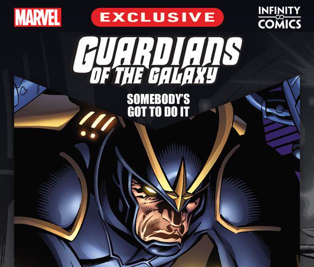 Guardians of the Galaxy: Somebody's Got to Do It Infinity Comic #8