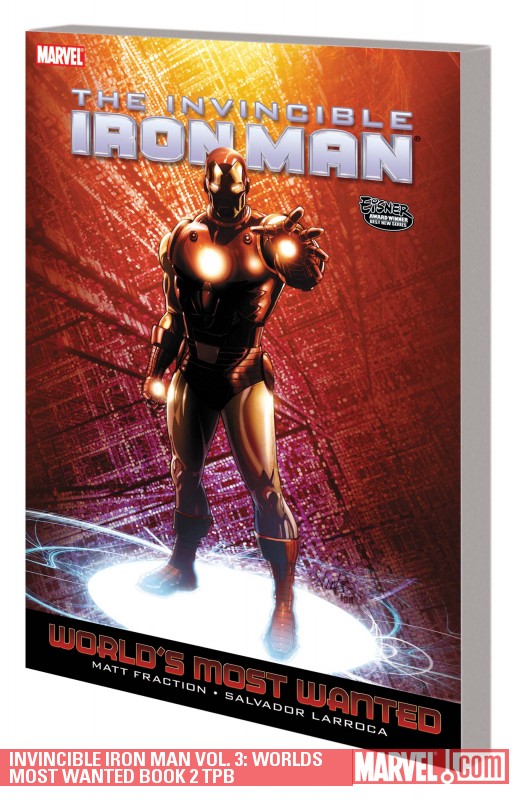 Invincible Iron Man Vol. 3: Worlds Most Wanted Book 2 (Trade Paperback)
