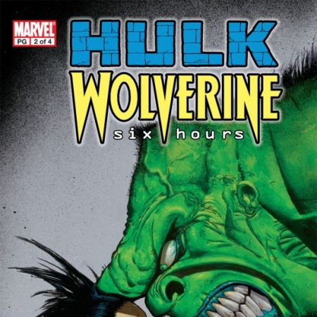 Hulk/Wolverine: 6 Hours (2003)
