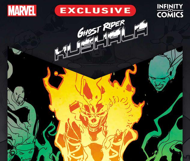 Ghost Rider: Kushala Infinity Comic #8