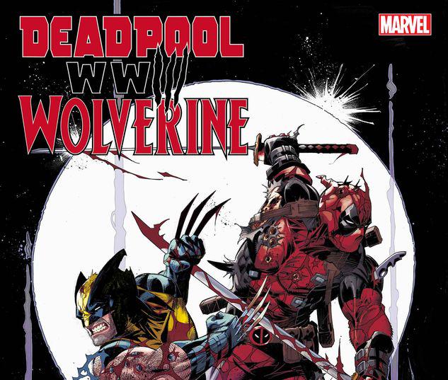 Deadpool & Wolverine: Wwiii #1