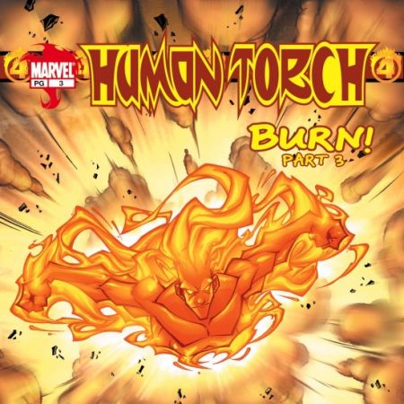 HUMAN TORCH: BURN (2005)