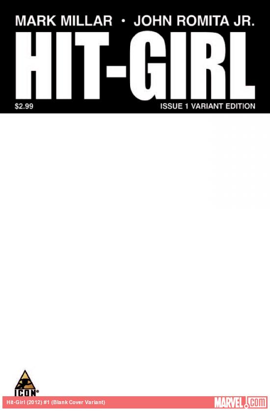 Hit-Girl (2012) #1 (Blank Cover Variant)