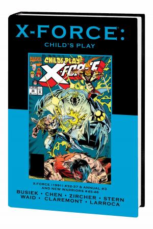 X-Force: Child's Play (Trade Paperback)