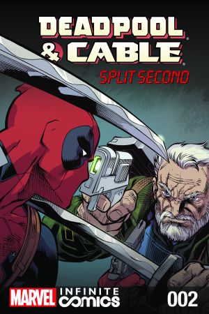 Deadpool & Cable: Split Second Infinite Comic #2 