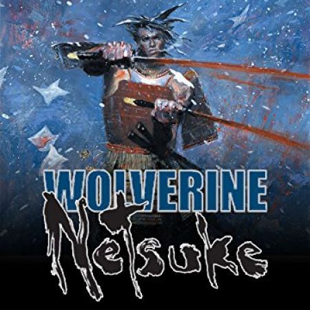 Wolverine: Netsuke (2002 - 2003)