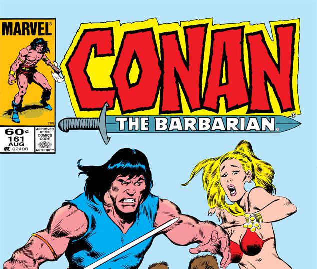 Conan the Barbarian #161