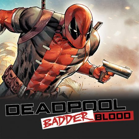Deadpool: Badder Blood (2023)