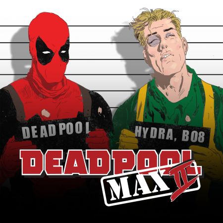Deadpool Max 2 (2011 - 2012)