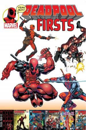 DEADPOOL FIRSTS TPB (Trade Paperback)