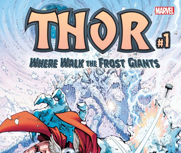 Cover for THOR: WHERE WALK THE FROST GIANTS 1 