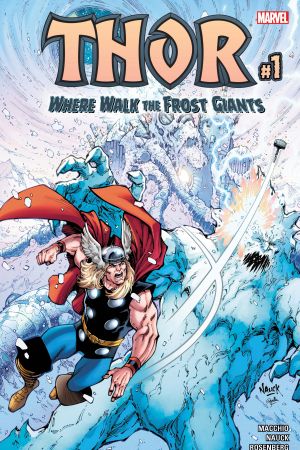 Thor: Where Walk The Frost Giants #1 
